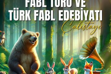 Fable Genre and Fables in Turkish Literature Workshop Fable Genre and Fables in Turkish Literature Workshop